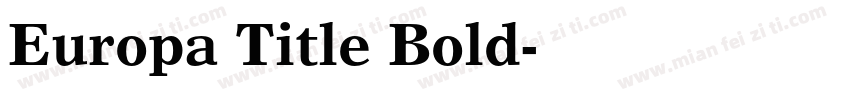 Europa Title Bold字体转换